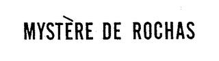 MYSTERE DE ROCHAS logo