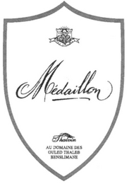 MÉDAILLON THALVIN AU DOMAINE DES OULED THALEB BENSLIMANE logo