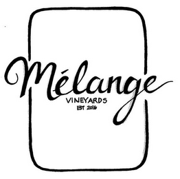 MÉLANGE VINEYARDS EST 2016 logo