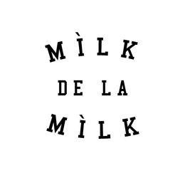MÌLK DE LA MILK logo