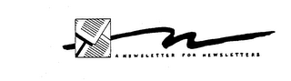 N A NEWSLETTER FOR NEWSLETTERS logo