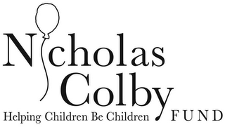 N CHOLAS COLBY FUND HELPING CHILDREN BE CHILDREN logo