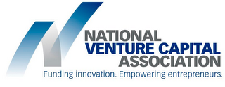 N NATIONAL VENTURE CAPITAL ASSOCIATION FUNDING INNOVATION. EMPOWERING ENTREPRENEURS. logo