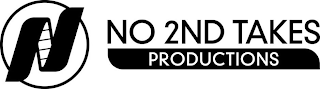 N NO 2ND TAKES PRODUCTIONS logo