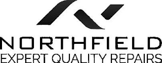 N NORTHFIELD EXPERT QUALITY REPAIRS logo