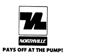 N NORTHVILLE PAYS OFF AT THE PUMP ! logo