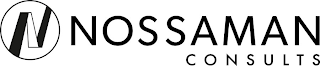 N NOSSAMAN CONSULTS