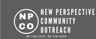 N P C O NEW PERSPECTIVE COMMUNITY OUTREACH BE THE LIGHT. BE THE HOPE logo