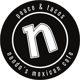 N PEACE & TACOS NANDO'S MEXICAN CAFE logo