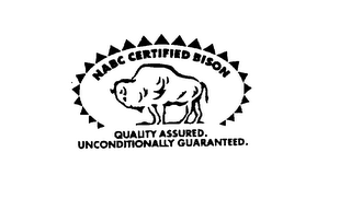 NABC CERTIFIED BISON QUALITY ASSURED. UNCONDITIONALLY GUARANTEED. logo