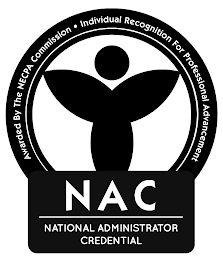 NAC NATIONAL ADMINISTRATOR CREDENTIAL AWARDED BY THE NECPA COMMISSION · INDIVIDUAL RECOGNITION FOR PROFESSIONAL ADVANCEMENT logo