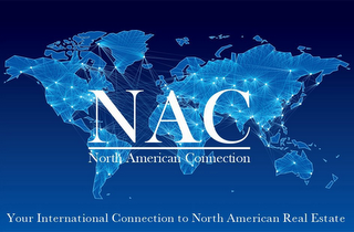 NAC NORTH AMERICAN CONNECTION YOUR INTERNATIONAL CONNECTION TO NORTH AMERICAN REAL ESTATE logo