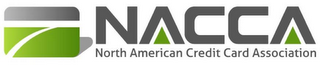 NACCA NORTH AMERICAN CREDIT CARD ASSOCIATION logo