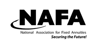 NAFA NATIONAL ASSOCIATION FOR FIXED ANNUITIES SECURING THE FUTURE! logo