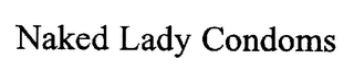 NAKED LADY CONDOMS logo