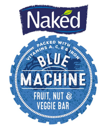 NAKED PACKED WITH VITAMINS A, C, E & IRON BLUE MACHINE, FRUIT, NUT & VEGGIE BAR logo