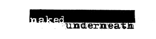 NAKED UNDERNEATH logo