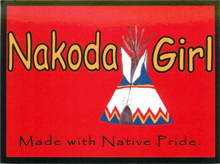 NAKODA GIRL MADE WITH NATIVE PRIDE. logo