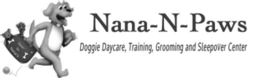NANA-N-PAWS GOIN' TO NANA'S DOGGIE DAYCARE, TRAINING, GROOMING AND SLEEPOVER CENTER logo