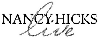NANCY HICKS LIVE logo