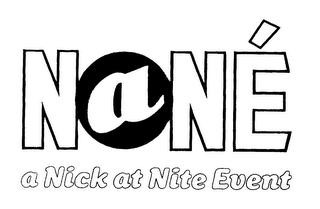 NANE A NICK AT NITE EVENT logo