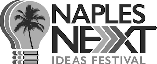 NAPLES NEXT IDEAS FESTIVAL
