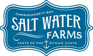 NARRAGANSETT BAY SALT WATER FARMS TASTE OF THE OCEAN STATE logo