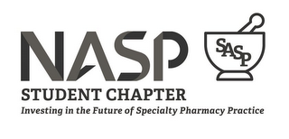 NASP STUDENT CHAPTER INVESTING IN THE FUTURE OF SPECIALTY PHARMACY PRACTICE SASP logo