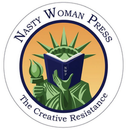 NASTY WOMAN PRESS NWP THE CREATIVE RESISTANCE logo