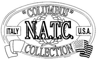 N.A.T.C. "COLUMBUS" COLLECTION ITALY U.S.A. logo