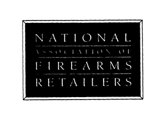 NATIONAL ASSOCIATION OF FIREARMS RETAILERS logo