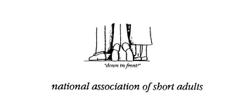 NATIONAL ASSOCIATION OF SHORT ADULTS "DOWN IN FRONT!" logo