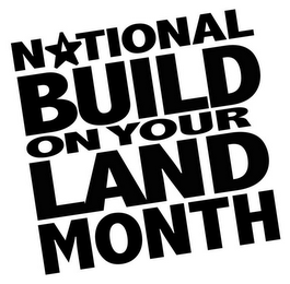 NATIONAL BUILD ON YOUR LAND MONTH logo