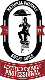 NATIONAL CHIMNEY SWEEP GUILD CERTIFIED CHIMNEY PROFESSIONAL 1977 logo