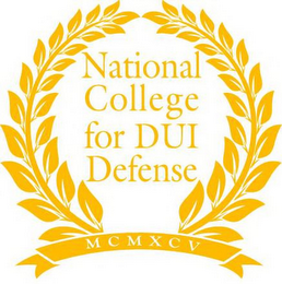 NATIONAL COLLEGE FOR DUI DEFENSE; MCMXCV logo