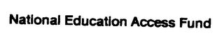 NATIONAL EDUCATION ACCESS FUND logo