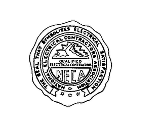 NATIONAL ELECTRICAL CONTRACTORS ASSOCIATION THE SEAL THAT SYMBOLIZES ELECTRICAL SATISFACTION QUALIFIED ELECTRICAL CONTRACTORS NECA logo