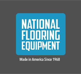 NATIONAL FLOORING EQUIPMENT MADE IN AMERICA SINCE 1968 logo