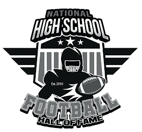 NATIONAL HIGH SCHOOL FOOTBALL HALL OF FAME EST. 2010 logo