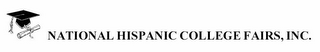 NATIONAL HISPANIC COLLEGE FAIRS, INC. logo