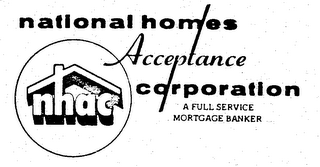 NATIONAL HOMES ACCEPTANCE CORPORATION NHAC A FULL SERVICE MORTGAGE BANKER logo