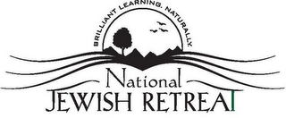 NATIONAL JEWISH RETREAT BRILLIANT LEARNING. NATURALLY. logo