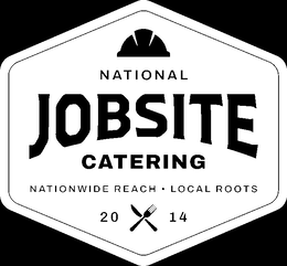 NATIONAL JOBSITE CATERING NATIONWIDE REACH · LOCAL ROOTS 20 14 logo