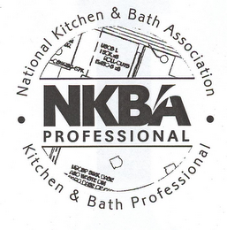 · NATIONAL KITCHEN & BATH ASSOCIATION · KITCHEN & BATH PROFESSIONAL; NKBA PROFFESSIONAL logo