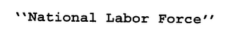 "NATIONAL LABOR FORCE" logo