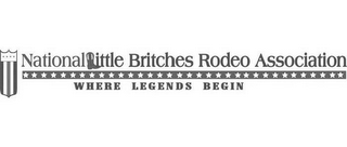 NATIONAL LITTLE BRITCHES RODEO ASSOCIATION WHERE LEGENDS BEGIN logo
