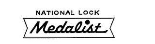 NATIONAL LOCK MEDALIST