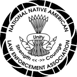 NATIONAL NATIVE AMERICAN LAW ENFORCEMENT ASSOCIATION UNITY STRENGTH <<·>> COURAGE logo