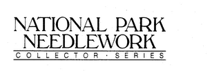 NATIONAL PARK NEEDLEWORK COLLECTOR SERIES logo