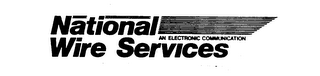 NATIONAL WIRE SERVICES AN ELECTRONIC COMMUNICATION logo